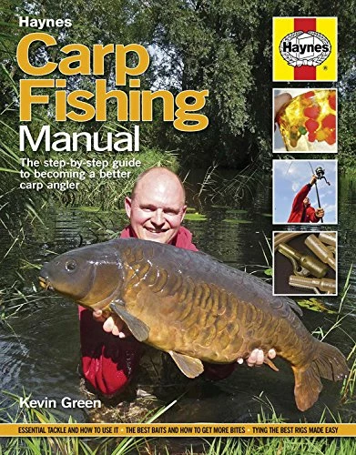 Kev Green Haynes Carp Fishing Manual 1 Kev Green Haynes Carp Fishing Manual
