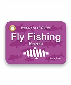 Angling Knots Waterproof Pocket Guide To Fly Fishing Knots